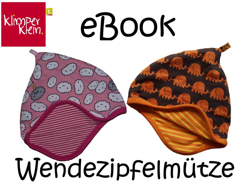 Bild 1 von Klimperklein eBook Wendezipfelmütze für 34-56cm Kopfumfang - perfekter Sitz ohne Bänder
