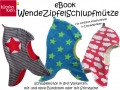 Klimperklein eBook Wendezipfelschlupfmütze Gr. 40/42 - 58/60 Schlupfmütze Zipfelmütze Wendemütze